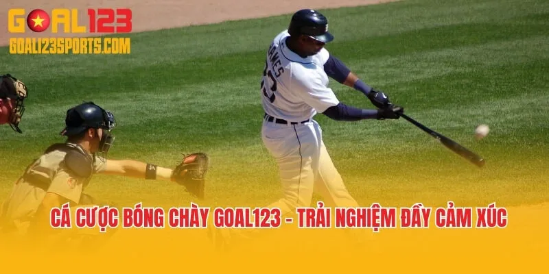 Cá Cược Bóng Chày Goal123 – Trải Nghiệm Đầy Cảm Xúc